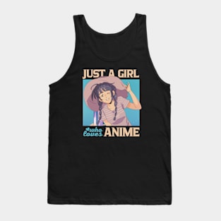 Just A Girl Who Loves Anime Tank Top